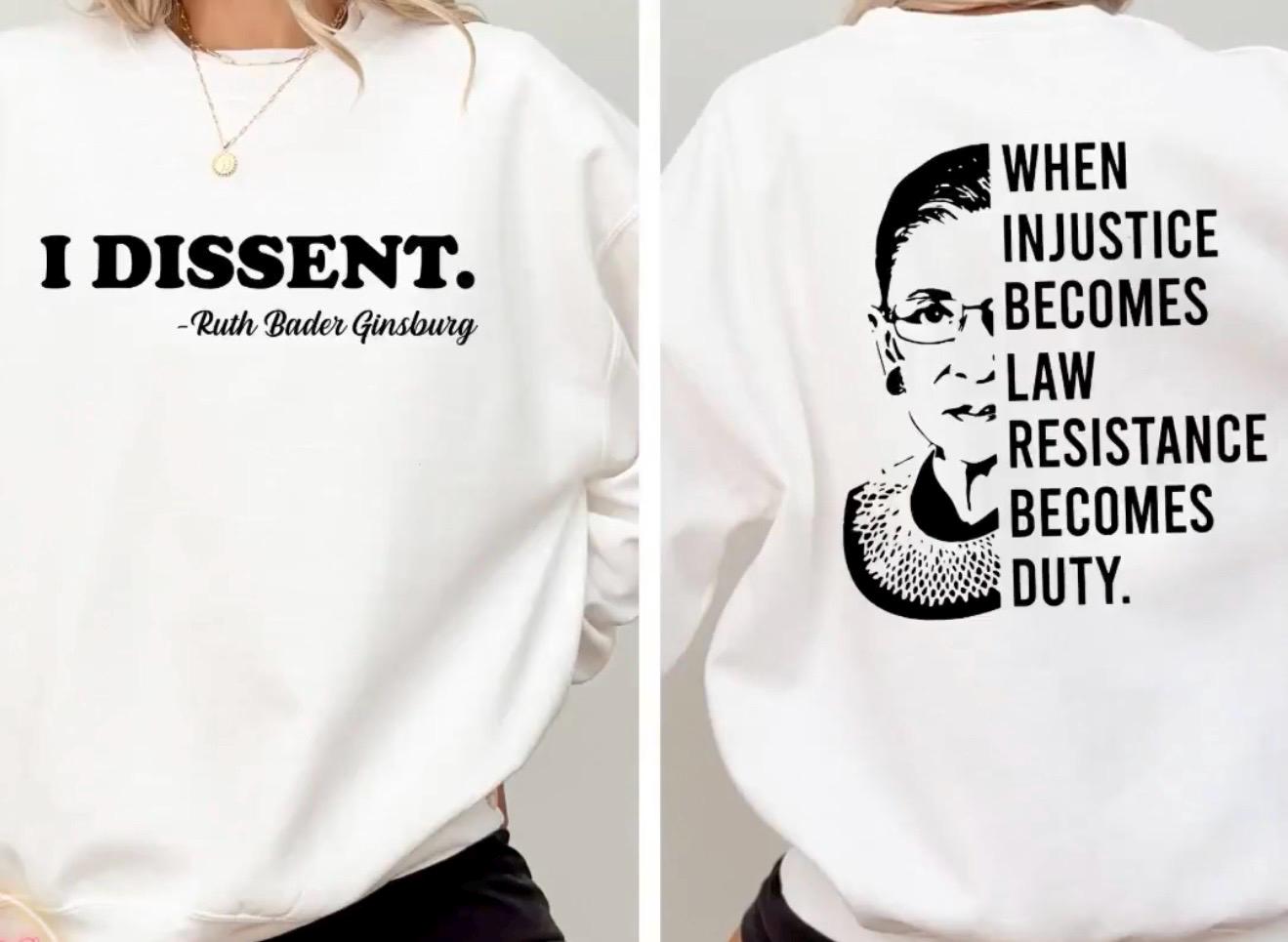 I Dissent RBG Shirt