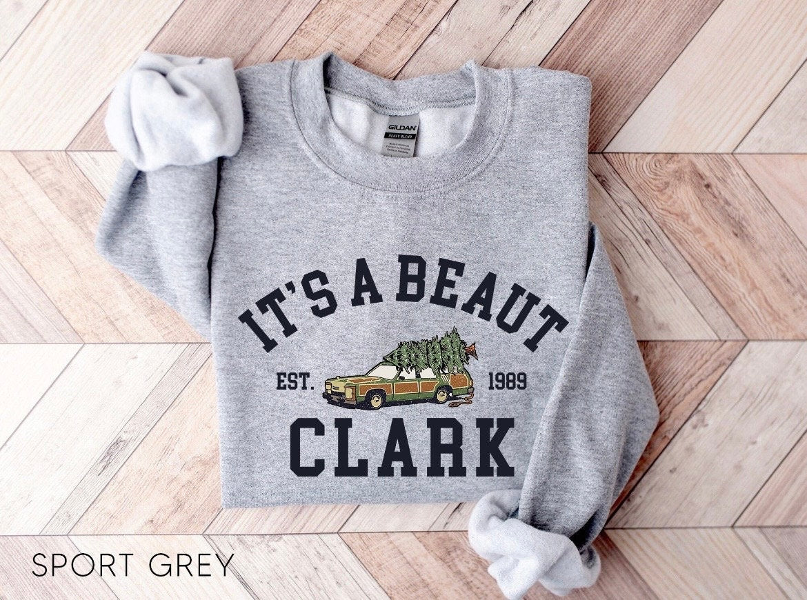 It’s A Beaut Clark Christmas Shirt