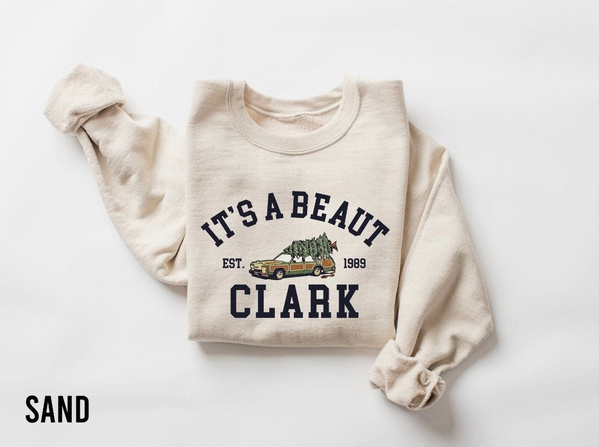 It’s A Beaut Clark Christmas Shirt