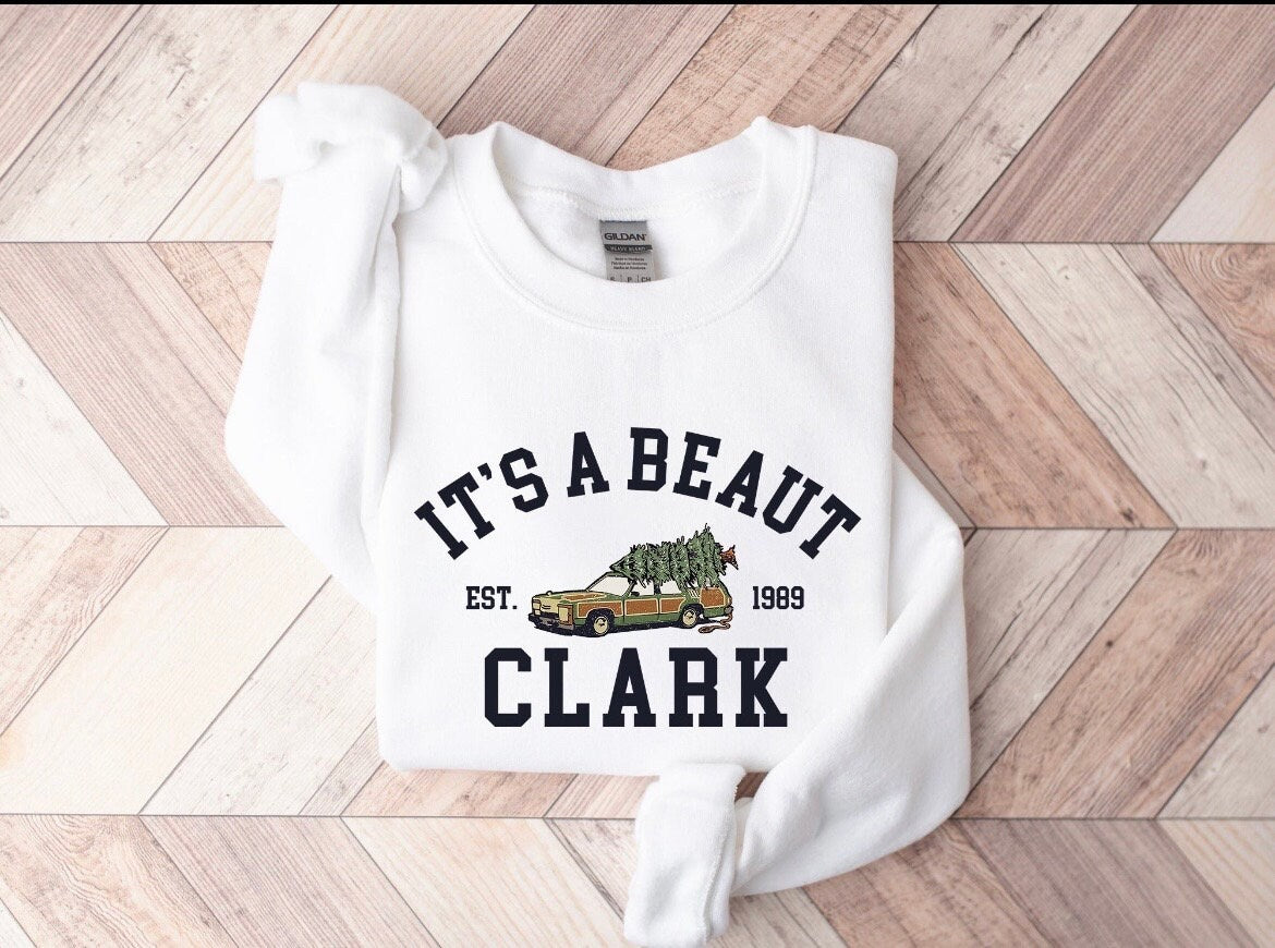 It’s A Beaut Clark Christmas Shirt