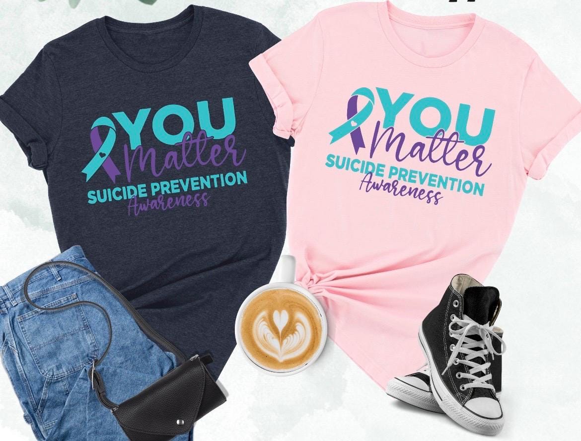 Suicide Awareness Shirts